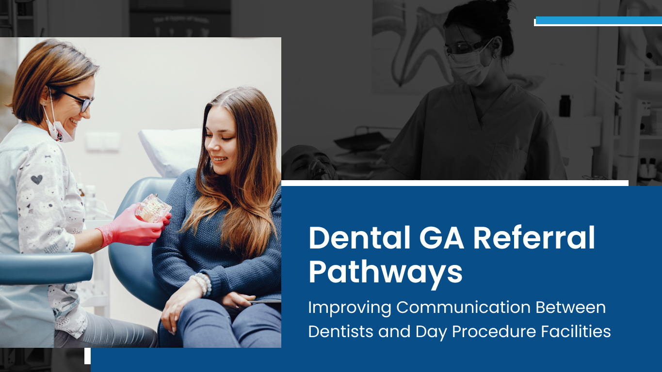 Dental GA Referral Pathways